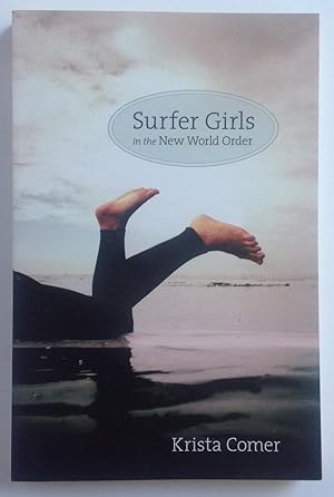 Immagine del venditore per Surfer Girls in the New World Order venduto da Dela Duende Books