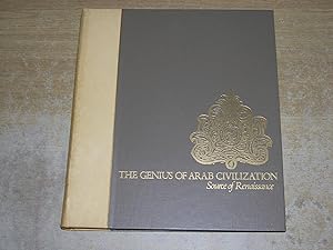 Seller image for The Genius Of Arab Civilization: Source Of Renaissance for sale by Neo Books