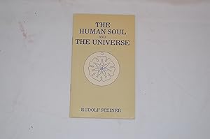 Seller image for The Human Soul and the Universe for sale by Secondhand Prose, Jesup Memorial Library