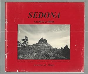 Seller image for Sedona, Sacred Earth: A Guide to Geomantic Applications in the Red Rock Country for sale by K. L. Givens Books