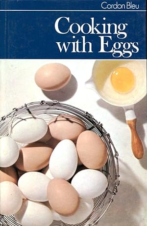 Cooking with Eggs : Cordon Bleu