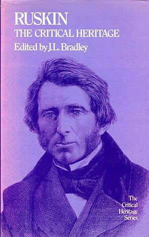 Ruskin: The Critical Heritage