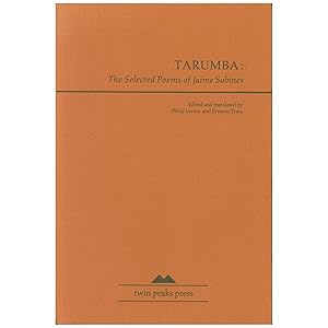 Immagine del venditore per Tarumba: The Selected Poems of Jaime Sabines venduto da Downtown Brown Books