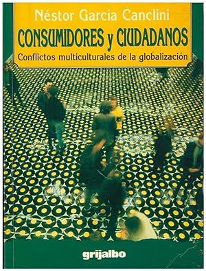 Imagen del vendedor de Consumidores Y Ciudadanos (Spanish Edition) a la venta por Von Kickblanc