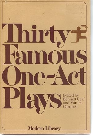 Seller image for THIRTY FAMOUS ONE ACT PLAYS. for sale by Books on the Boulevard