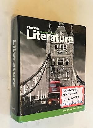 Seller image for Pearson Common Core Literature The British Tradition Student Edition for sale by Once Upon A Time