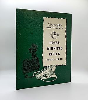 Royal Winnipeg Rifles: 1883 - 1958 (Regimental History), Seventy-fifth Anniversary