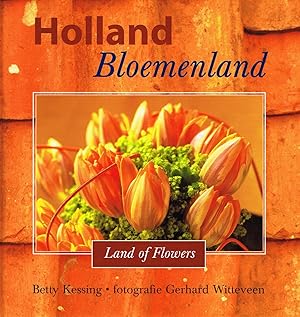 Holland Bloemenland Land Of Flowers :