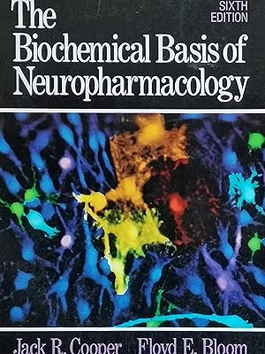 Seller image for The Biochemical Basis of Neuropharmacology for sale by Literaticus