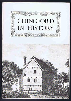 Imagen del vendedor de Chingford in History: The Story of a Forest Village a la venta por Lazy Letters Books