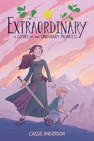 Seller image for Extraordinary : A Story of an Ordinary Princess for sale by GreatBookPrices