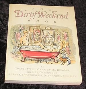 Seller image for The Dirty Weekend Book for sale by Yare Books