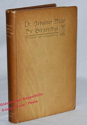 Die Bergpredigt - verdeutscht und vergegenwärtigt (1906) - Müller, Johannes