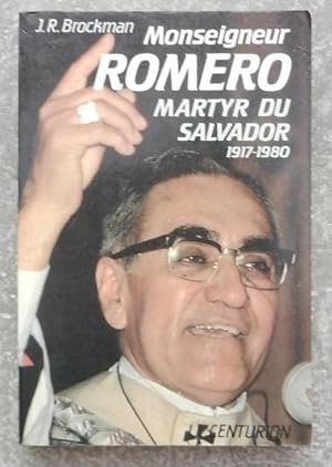 Monseigneur Romero, martyr du Salvador, 1917-1980.
