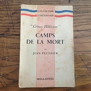 CAMPS de la MORT " Crimes Hitlériens " 1945