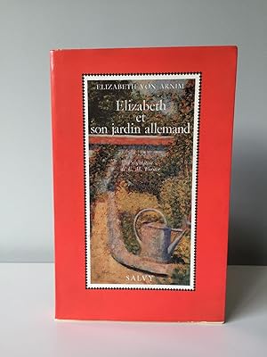 Image du vendeur pour Elizabeth et son jardin allemand mis en vente par Holt Art Books