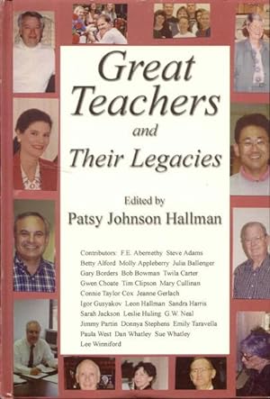 Great Teachers and Their Legacies