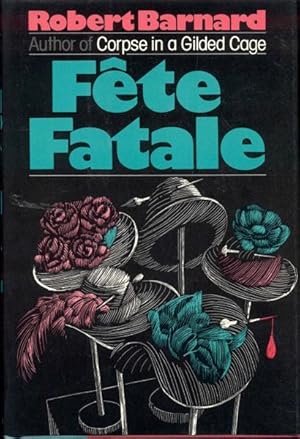 Image du vendeur pour Fete Fatale mis en vente par Bookmarc's