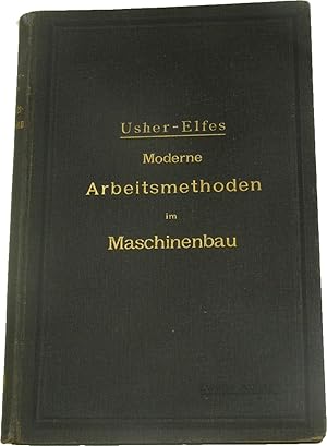 Seller image for Moderne Arbeitsmethoden im Maschinenbau, for sale by Versandantiquariat Hbald