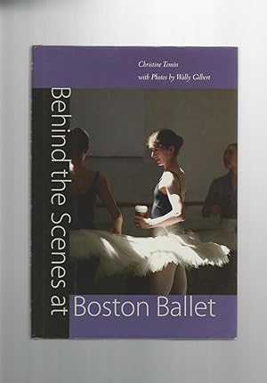 Seller image for Behind Scenes at Boston Ballet for sale by Mom and Pop's Book Shop,