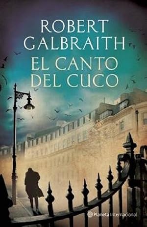 Seller image for El Canto Del Cuco (Planeta Internacional) (Spanish Edition) for sale by Von Kickblanc