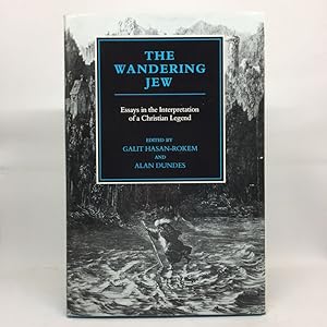 Seller image for THE WANDERING JEW: ESSAYS IN THE INTERPRETATION OF A CHRISTIAN LEGEND (SIGNED) for sale by Any Amount of Books