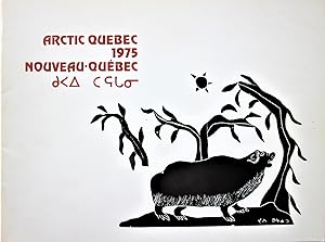 Arctic Quebec 1975 Nouveau-Quebec Prints / Etamps