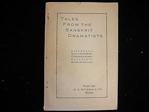 Imagen del vendedor de Tales from the Sanskrit Dramatists a la venta por HERB RIESSEN-RARE BOOKS