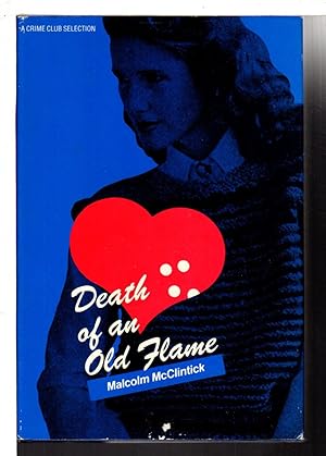 Seller image for DEATH OF AN OLD FLAME. for sale by Bookfever, IOBA  (Volk & Iiams)