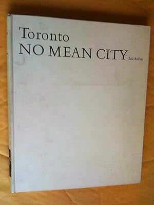 Seller image for Toronto.No Mean City for sale by Livresse