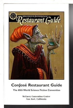 Seller image for CONJOSE RESTAURANT GUIDE: The 60th World Science Fiction Convention. for sale by Bookfever, IOBA  (Volk & Iiams)