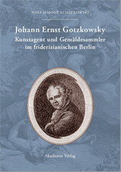 Johann Ernst Gotzkowsky : Kunstagent und Gemäldesammler im friderizianischen Berlin. Nina Simone ...