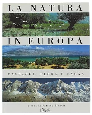 Bild des Verkufers fr LA NATURA IN EUROPA. Paesaggi, flora e fauna.: zum Verkauf von Bergoglio Libri d'Epoca