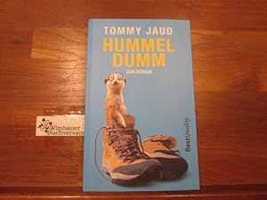 Seller image for Hummeldumm : das Roman, ne. Tommy Jaud / BestQuality for sale by Antiquariat im Kaiserviertel | Wimbauer Buchversand