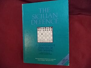 Imagen del vendedor de The Sicilian Defence. A Quantitative Analysis of the Opening. Chess. Defense. a la venta por BookMine