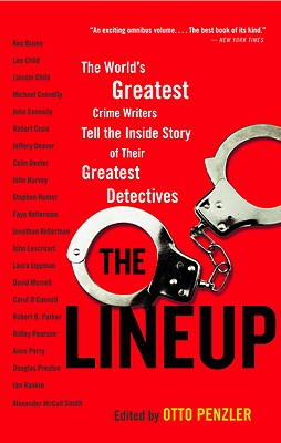 Seller image for The Lineup: The World's Greatest Crime Writers Tell the Inside Story of Their Greatest Detectives (Paperback or Softback) for sale by BargainBookStores