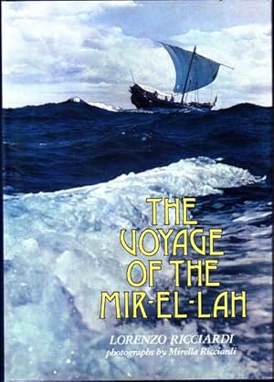 Imagen del vendedor de The Voyage of the Mir-El-Lah a la venta por Goulds Book Arcade, Sydney