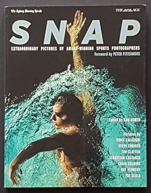 Seller image for Snap: Extraordinary Pictures by Award-Winning Sports Photographers for sale by Goulds Book Arcade, Sydney