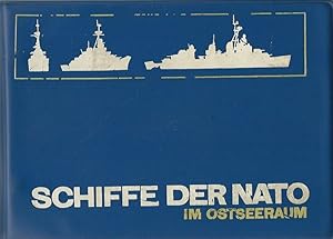 Image du vendeur pour Schiffe der NATO im Ostseeraum. mis en vente par Lewitz Antiquariat