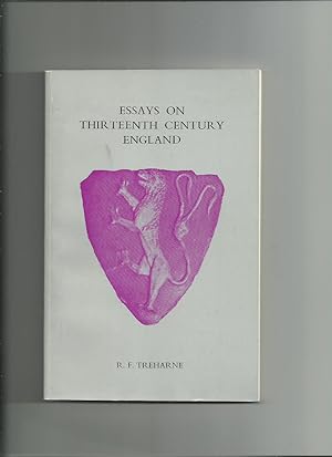 Essays on Thirteenth Century England