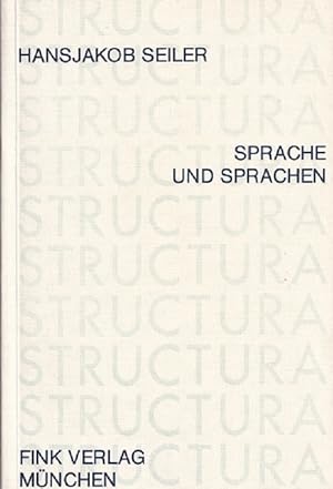 Seller image for Sprache und Sprachen. Gesammelte Aufstze. / Structura ; Bd. 11. for sale by Versandantiquariat Nussbaum