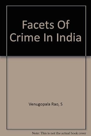 Bild des Verkufers fr Facets Of Crime In India zum Verkauf von WeBuyBooks