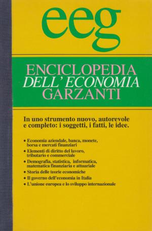 Enciclopedia dell'Economia Garzanti - eeg