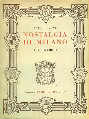 Bild des Verkufers fr Nostalgia di Milano zum Verkauf von Librodifaccia