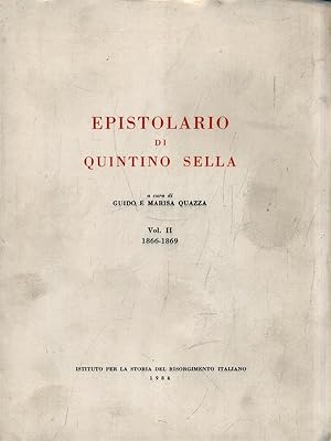 Bild des Verkufers fr Epistolario di Quintino Sella - Volume II 1866-1869 zum Verkauf von Librodifaccia