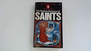 Bild des Verkufers fr The Penguin Dictionary Of Saints zum Verkauf von Goldstone Rare Books