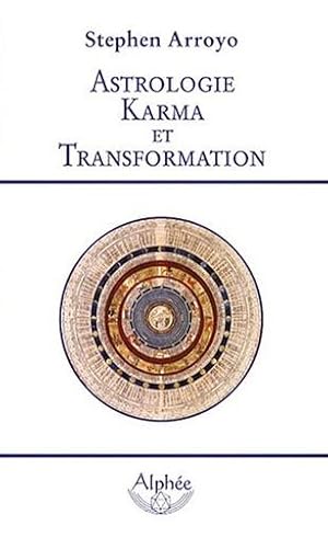 Astrologie, Karma et Transformation