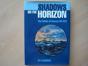 Seller image for Shadows on the Horizon: The Battle of Convoy HX-233 for sale by The Book Tree