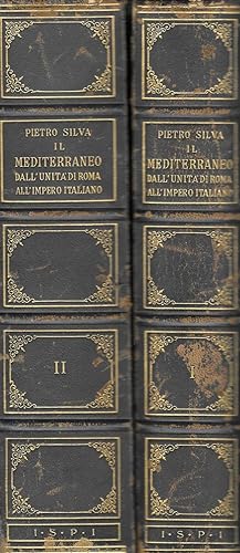 Il Mediterraneo. Dall'unita' di Roma all'impero italiano Volumes 1 & 2
