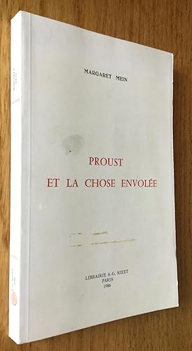 Proust et la chose envolée